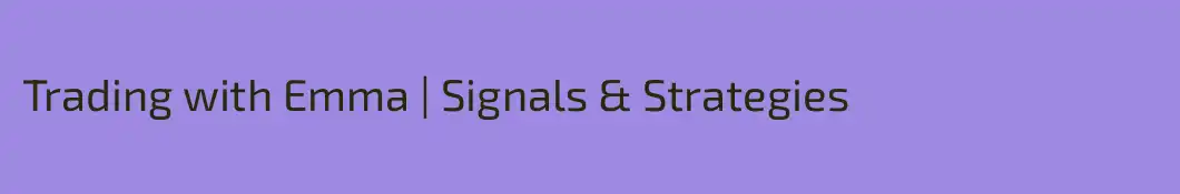 Trading with Emma | Signals & Strategies